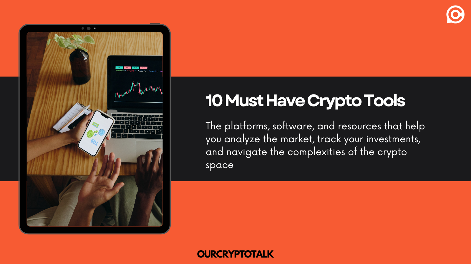10 Must Have Crypto Tools : Master Crypto Investments | ourcryptotalk.com