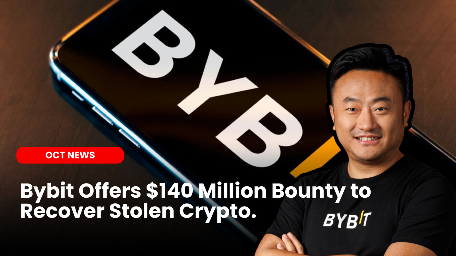 Bybit Offers $140 Million Bounty to Recover Stolen Crypto |  ourcryptotalk.com