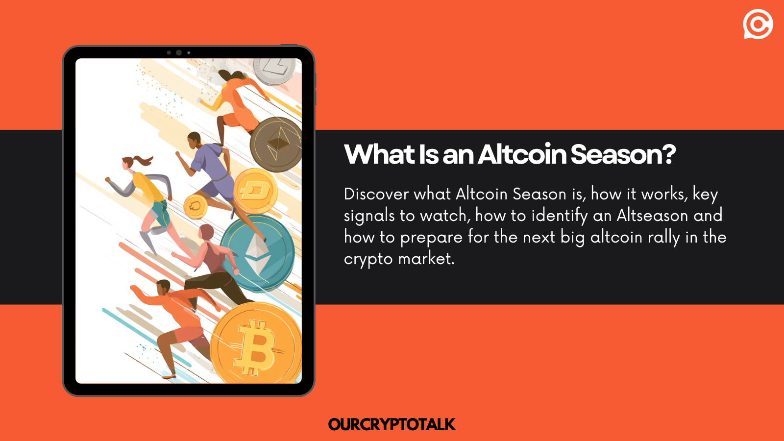 Our Crypto Talk | What is an Altcoin Season?