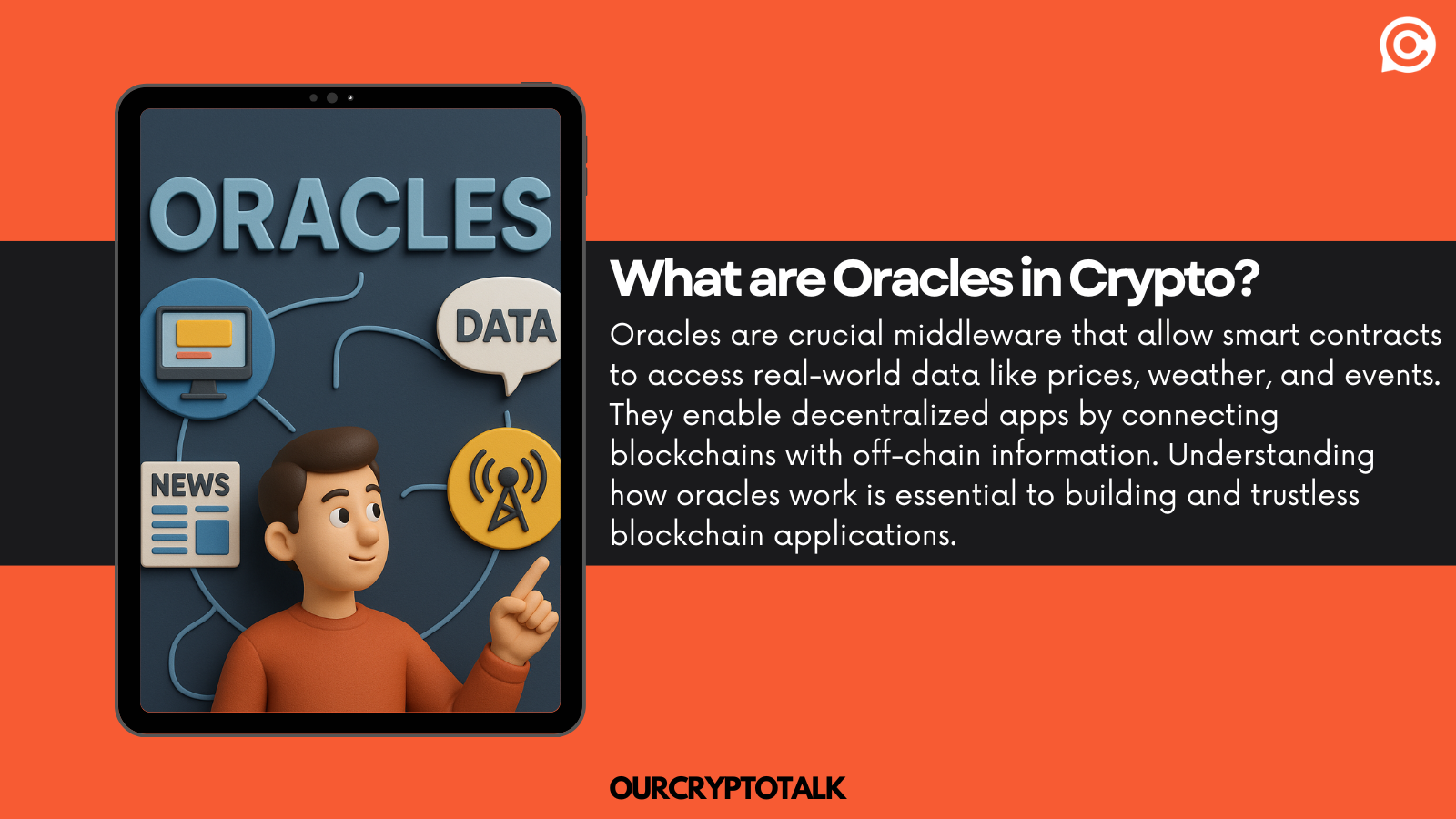 What Are Oracles in Crypto? Role, Risks & Trends | ourcryptotalk.com