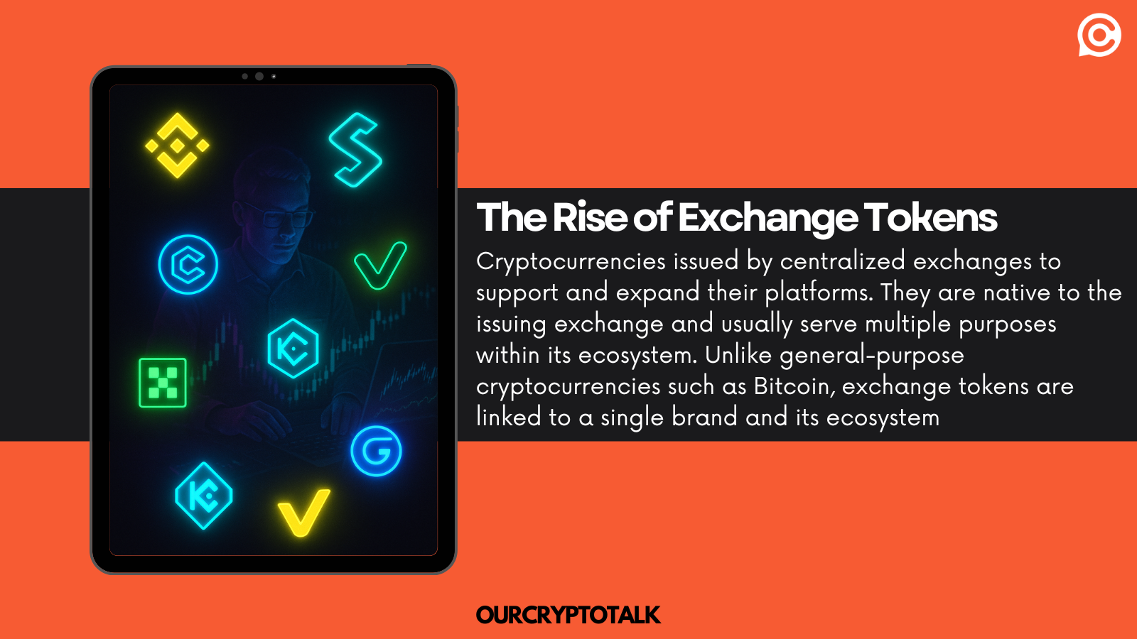 Our Crypto Talk | The Rise of Crypto Exchange Tokens