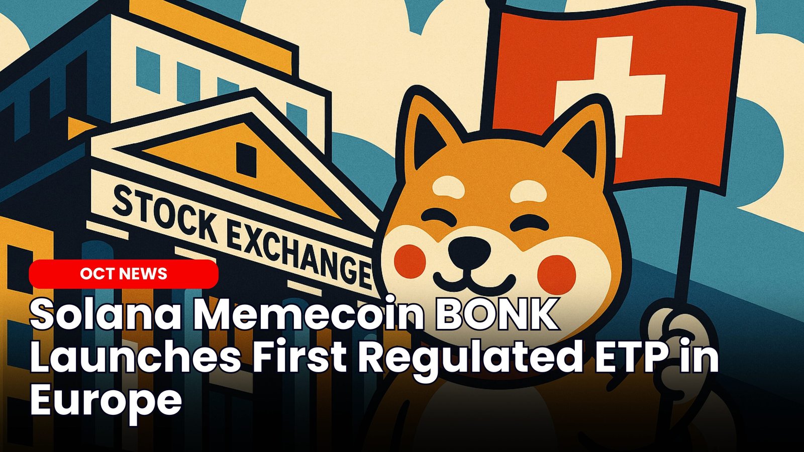 Our Crypto Talk | Solana Memecoin BONK Launches First Regulated ETP in  Europe