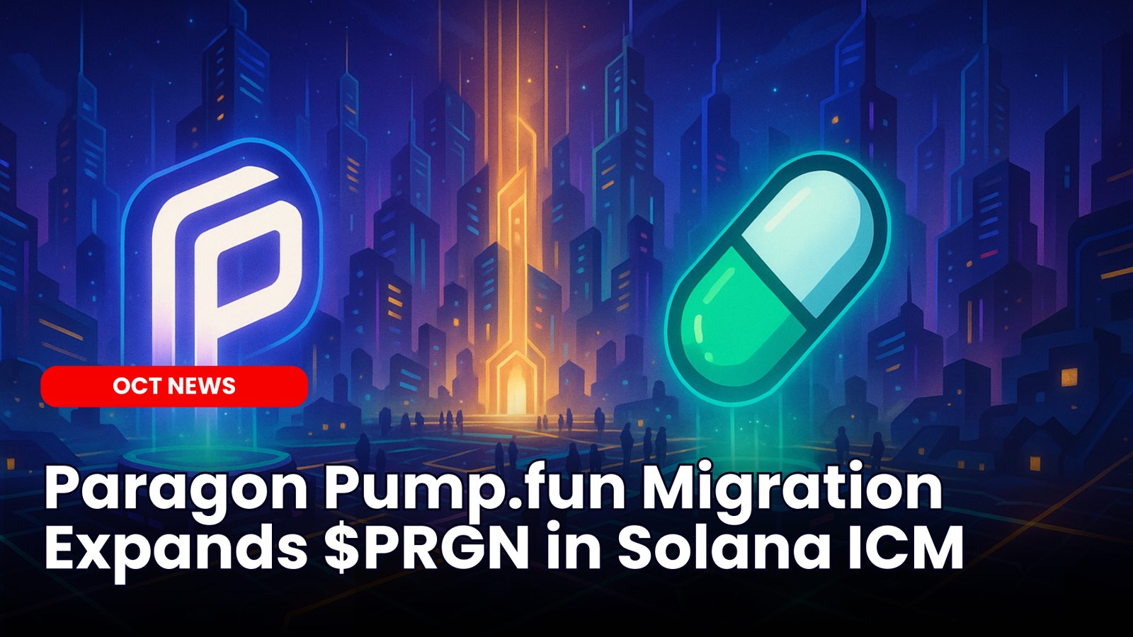 Our Crypto Talk | Paragon Pump.fun Migration Expands $PRGN in Solana ICM