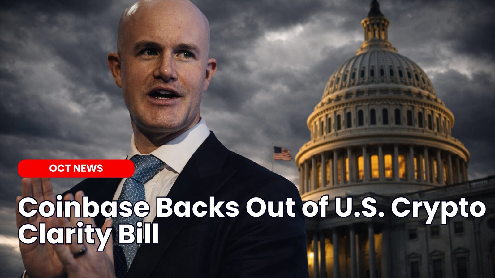 Our Crypto Talk | Coinbase Backs Out of U.S. Crypto Clarity Bill