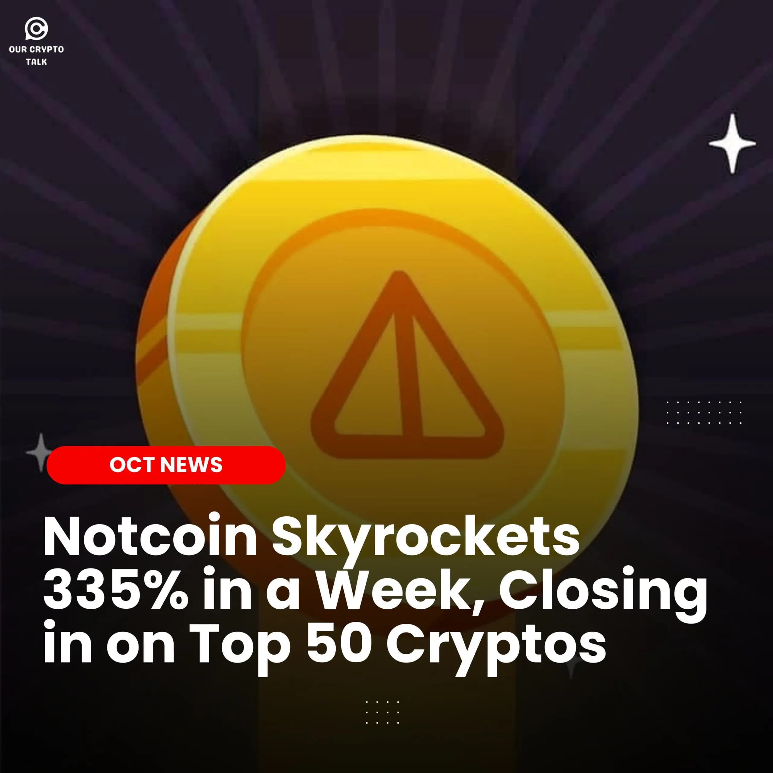 Notcoin skyrockets 335% in a week image