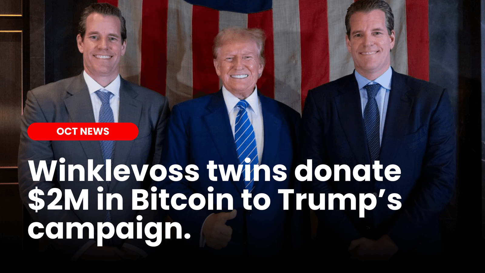 Winklevoss twins donate $2M to Trump