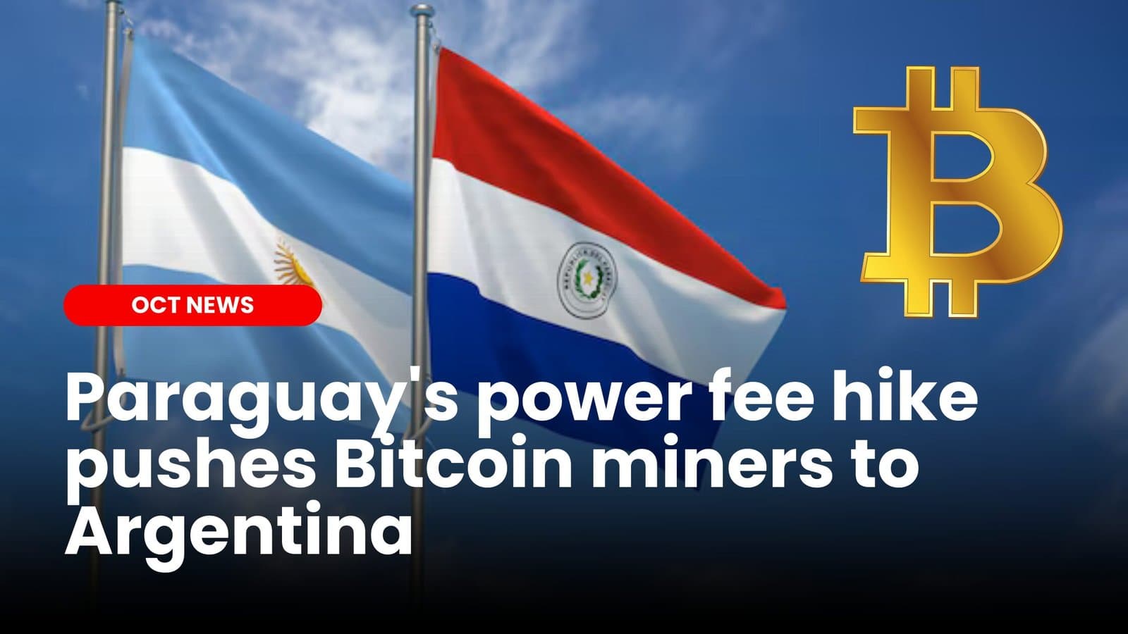 Soaring Energy Costs Push Bitcoin Miners from Paraguay to Argentina