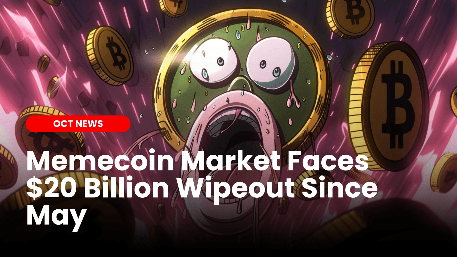Memecoin Market Faces $20 Billion Wipeout Since May