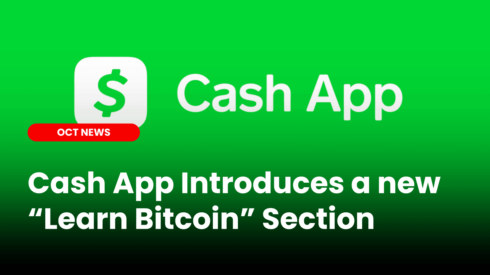 Cash App’s Bitcoin Education Initiative: Bridging the Gap for Mainstream Crypto Adoption