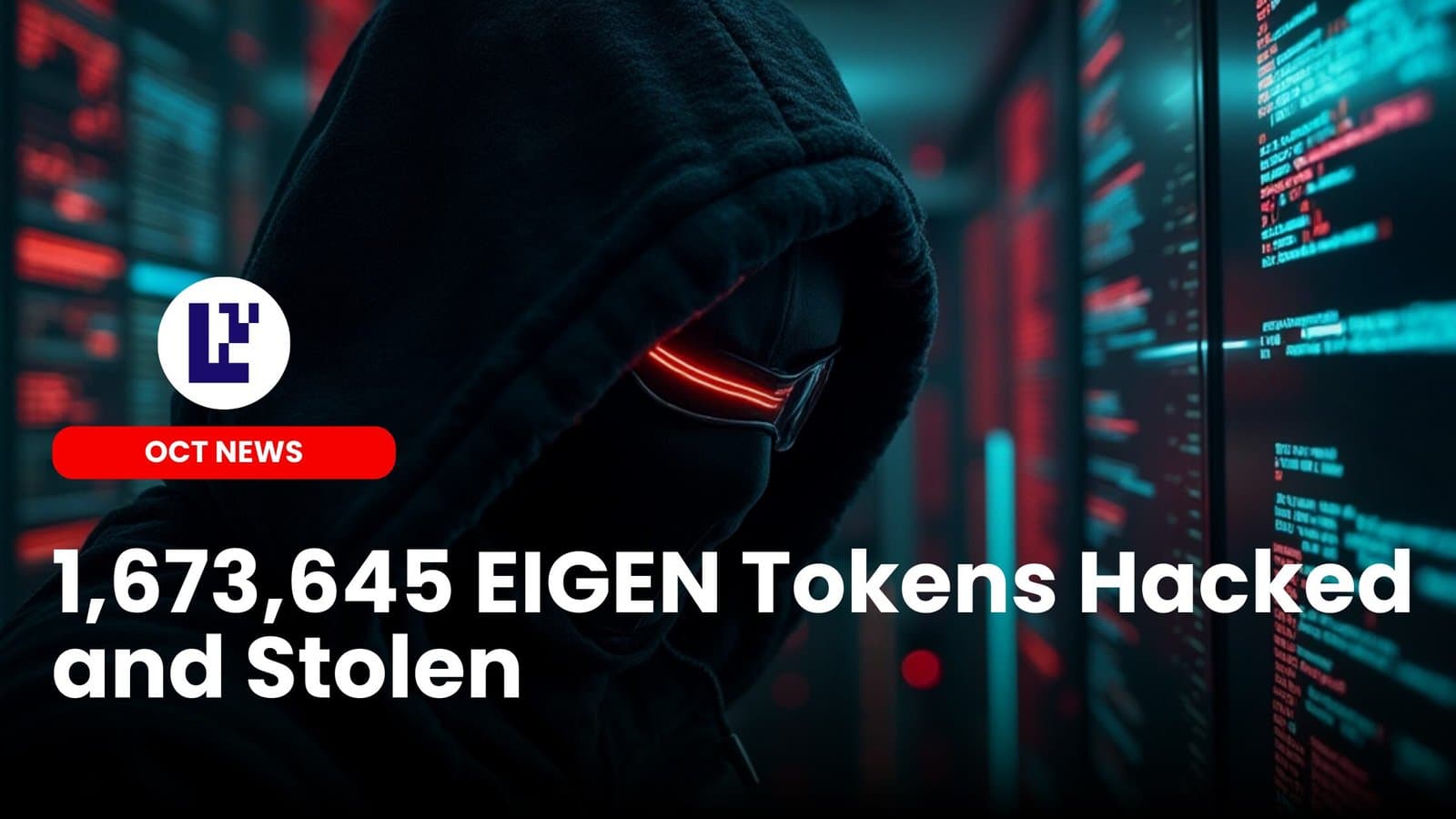 1,673,645 EIGEN Tokens Hacked and Stolen