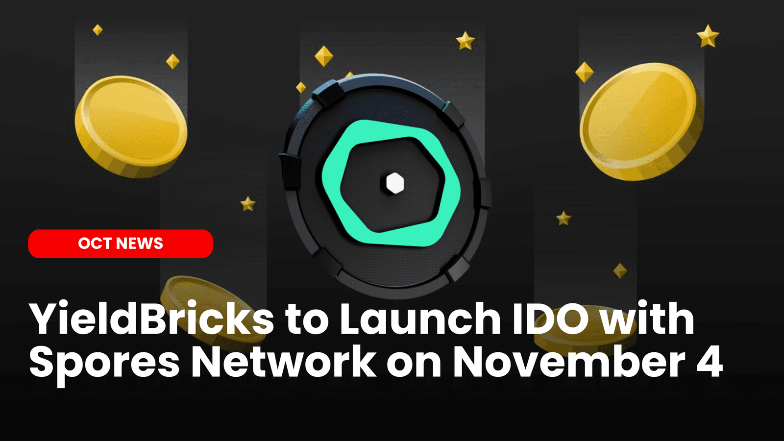 YieldBricks IDO to Launch with Spores Network on November 4