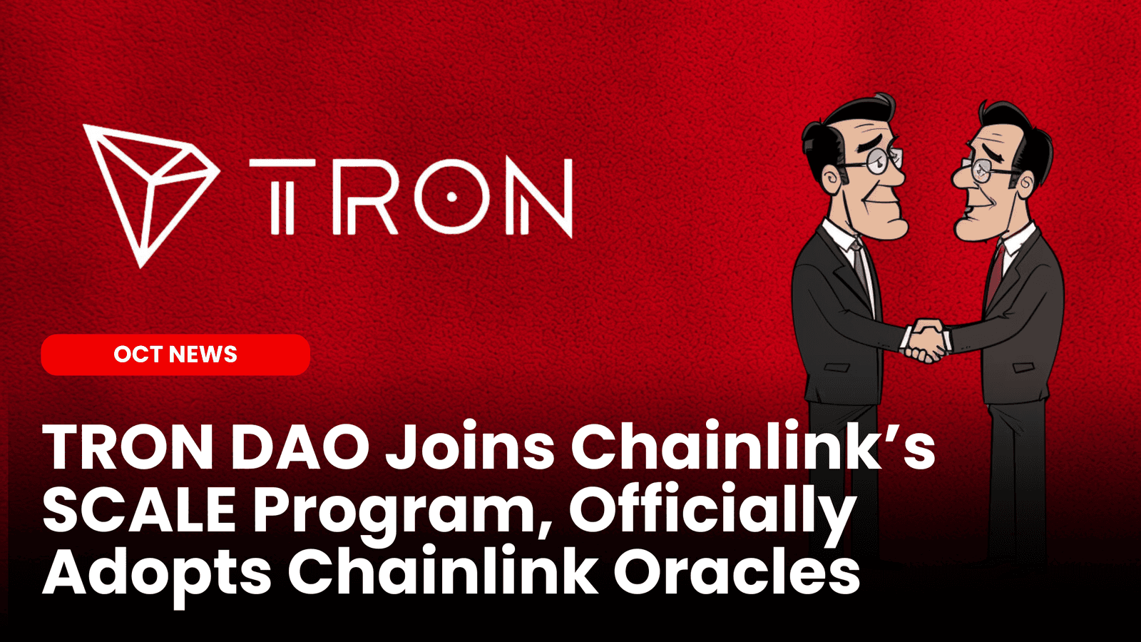 TRON DAO Joins Chainlink’s SCALE Program, Officially Adopts Chainlink Oracles