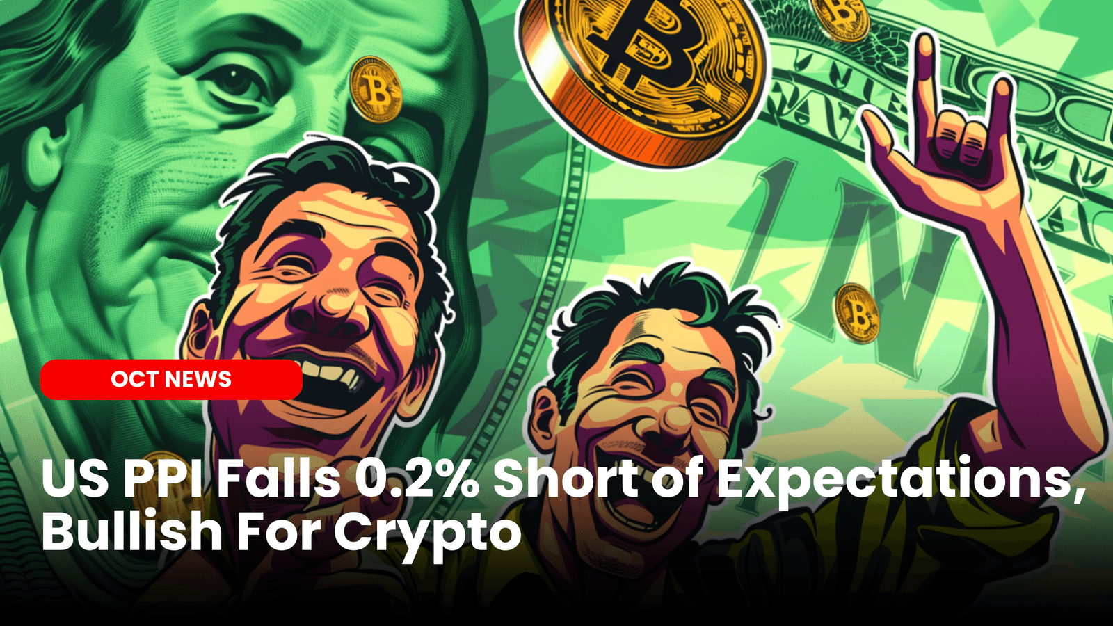 US PPI Falls 0.2% Short of Expectations, Bullish For Crypto