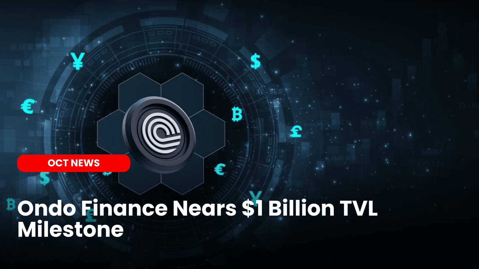 Ondo Finance Nears $1 Billion TVL Milestone image