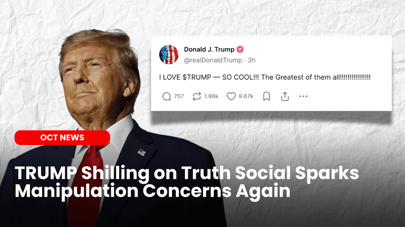 TRUMP Shilling on Truth Social Sparks Manipulation Concerns Again