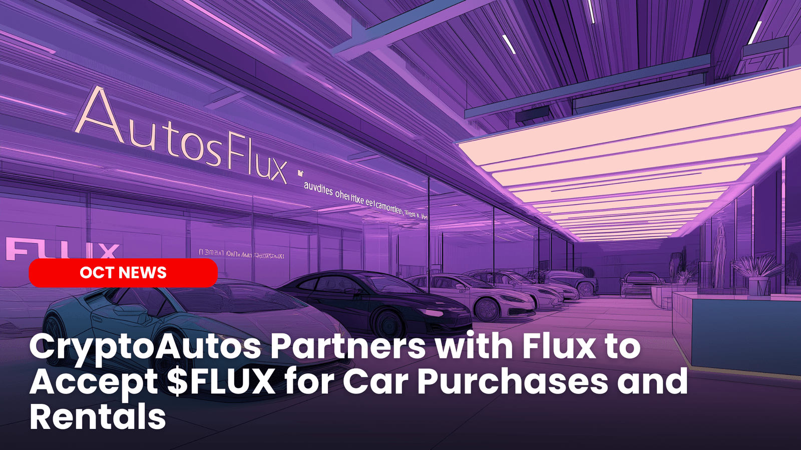CryptoAutos Partners with Flux to Accept $FLUX for Car Purchases and Rentals image