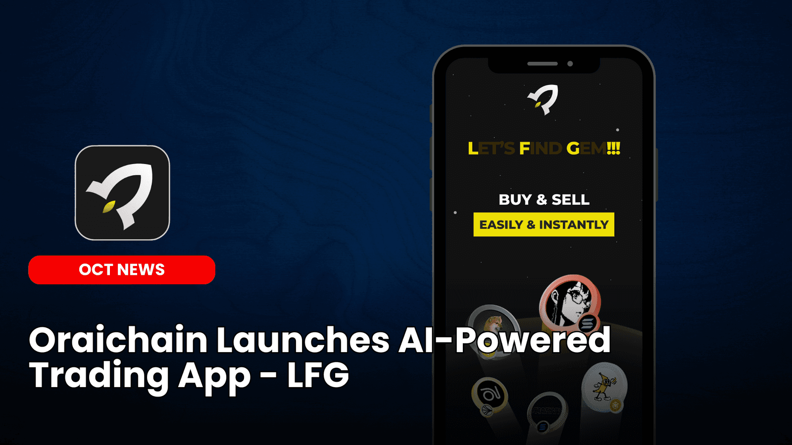 Oraichain Launches AI-Powered Trading App – LFG