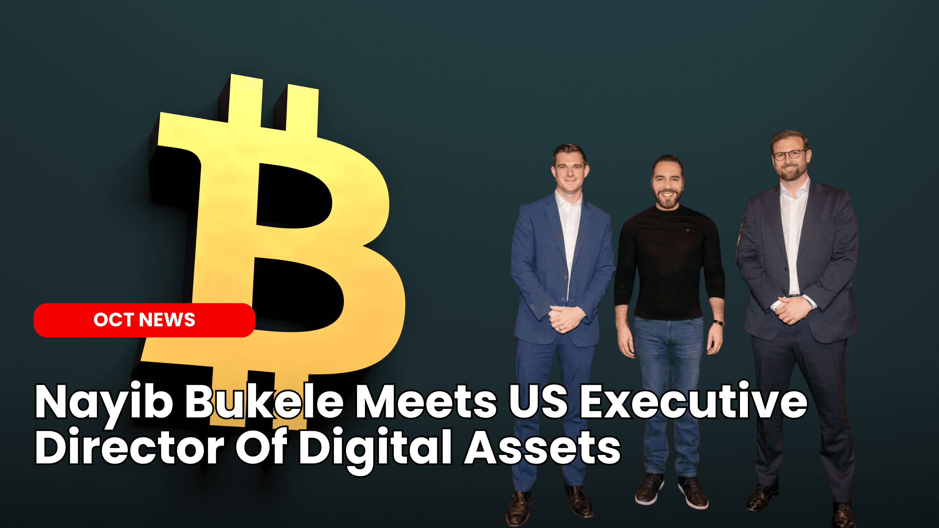 Nayib Bukele Meets US Executive Director Of Digital Assets