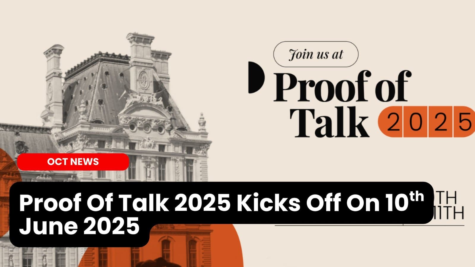 Proof Of Talk 2025 Kicks Off On 10th June 2025