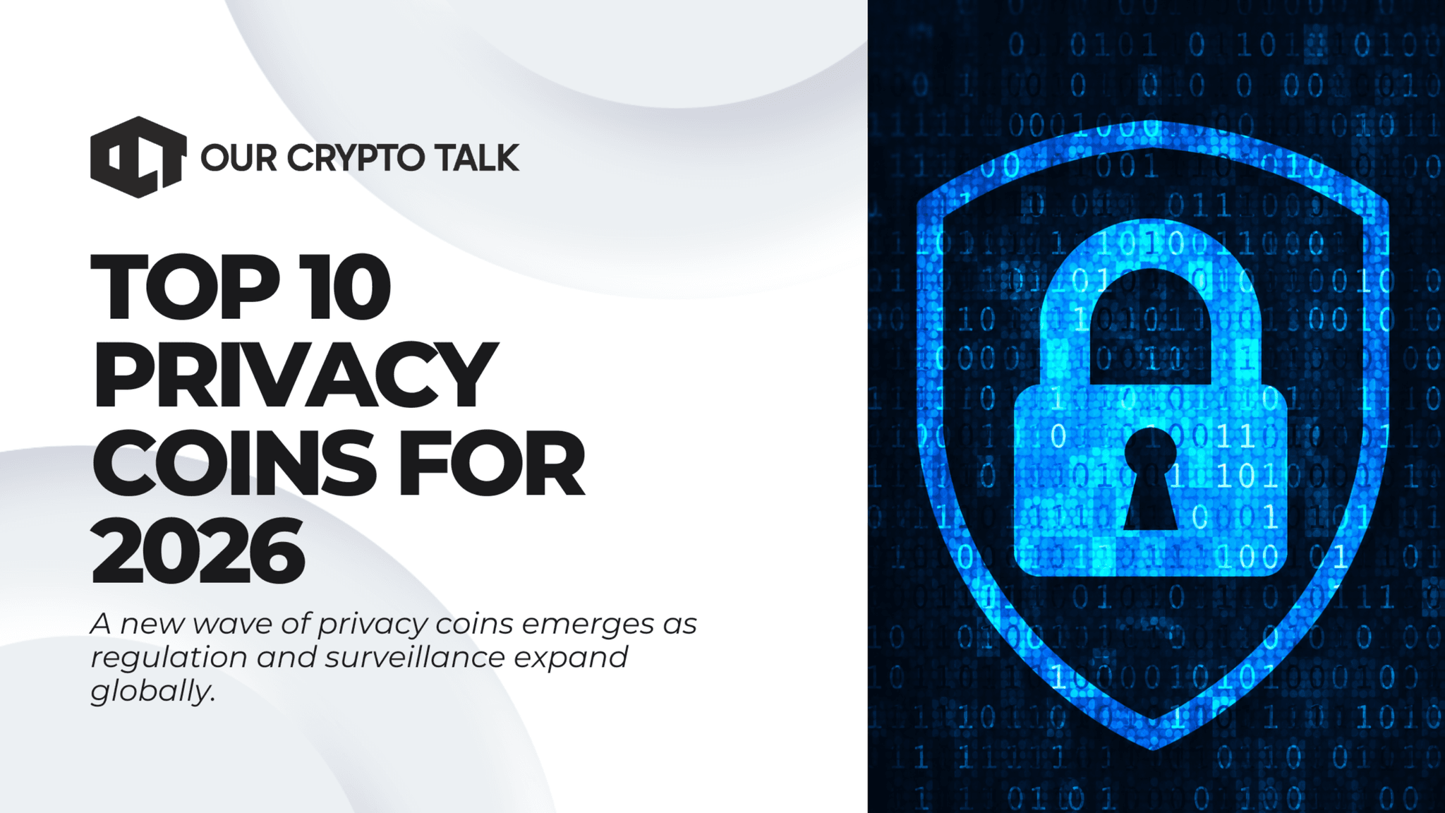 Top 10 Privacy Coins for 2026: Monero, Zcash, Firo & More | Our Crypto Talk