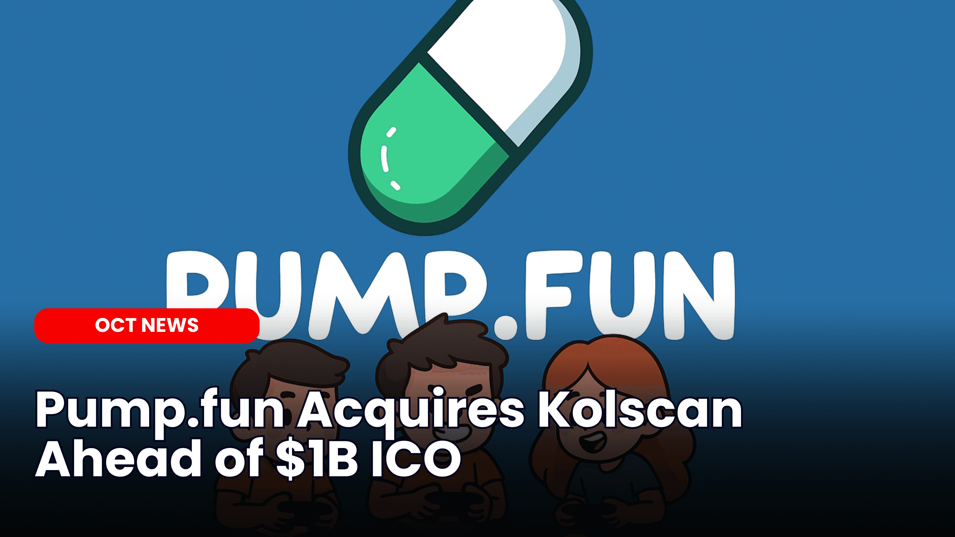 Pump.fun Acquires Kolscan Ahead of $1B ICO image