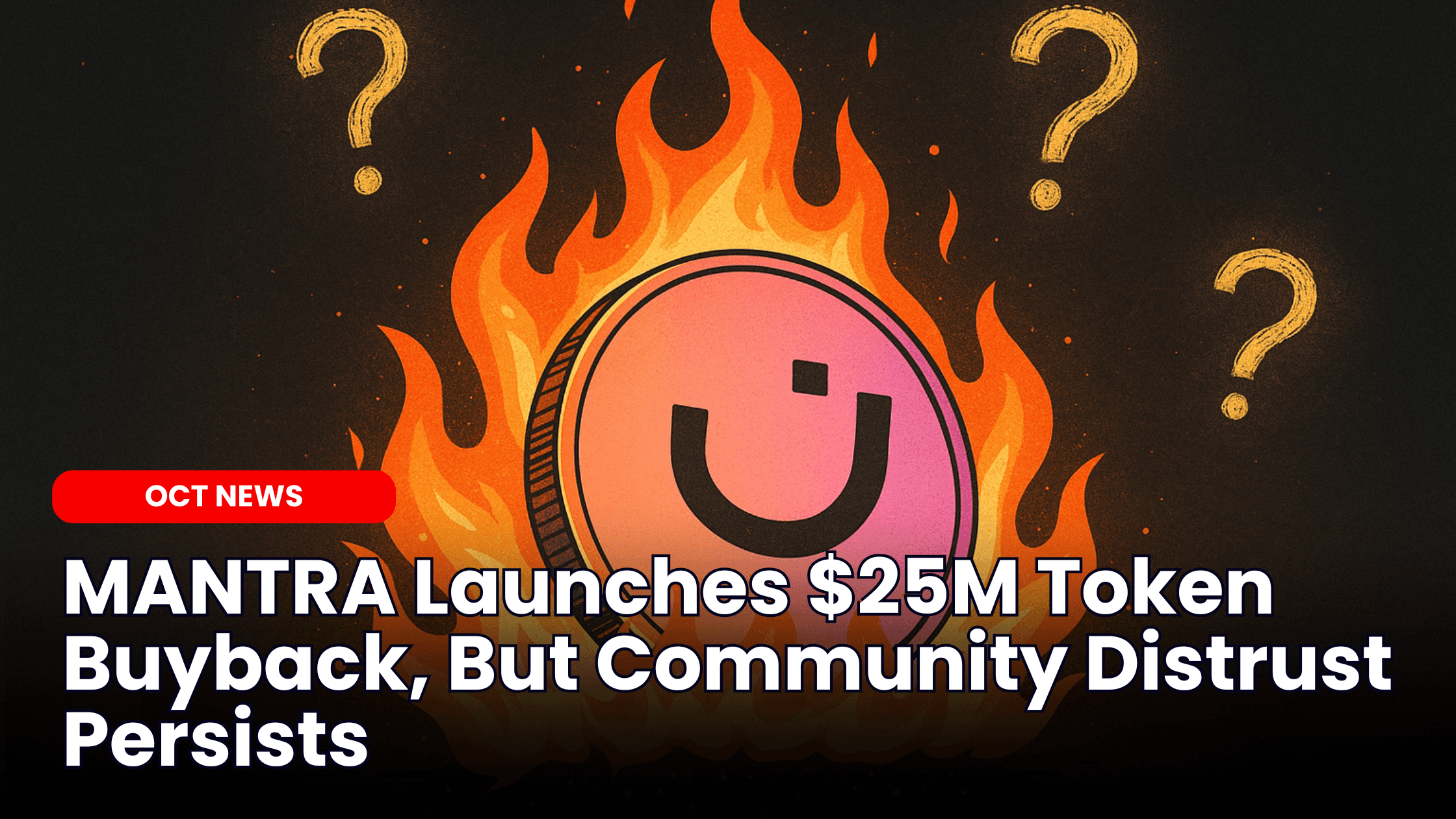 MANTRA Launches $25M Token Buyback, But Community Distrust Persists image