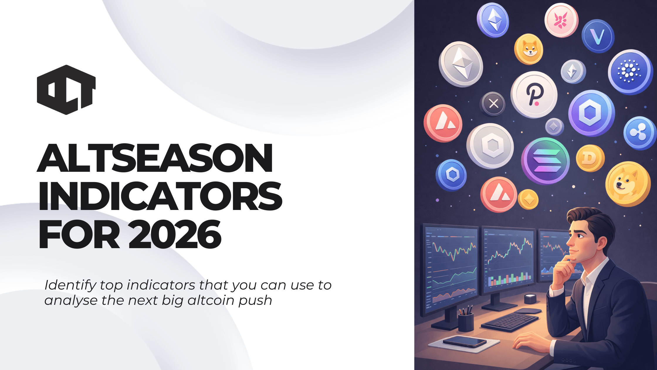7 Altseason Indicators for 2026: How to Spot the Next Altcoin Rally