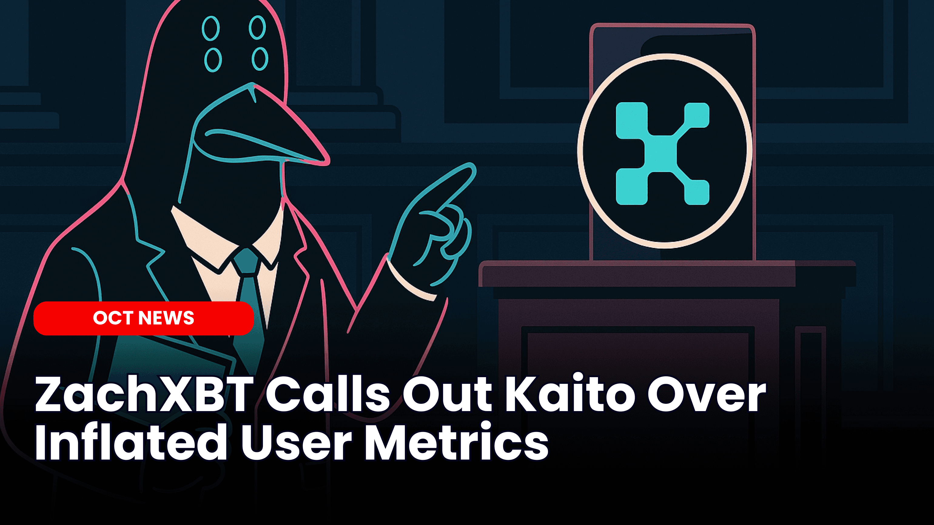 ZachXBT Calls Out Kaito Over Inflated User Metrics image