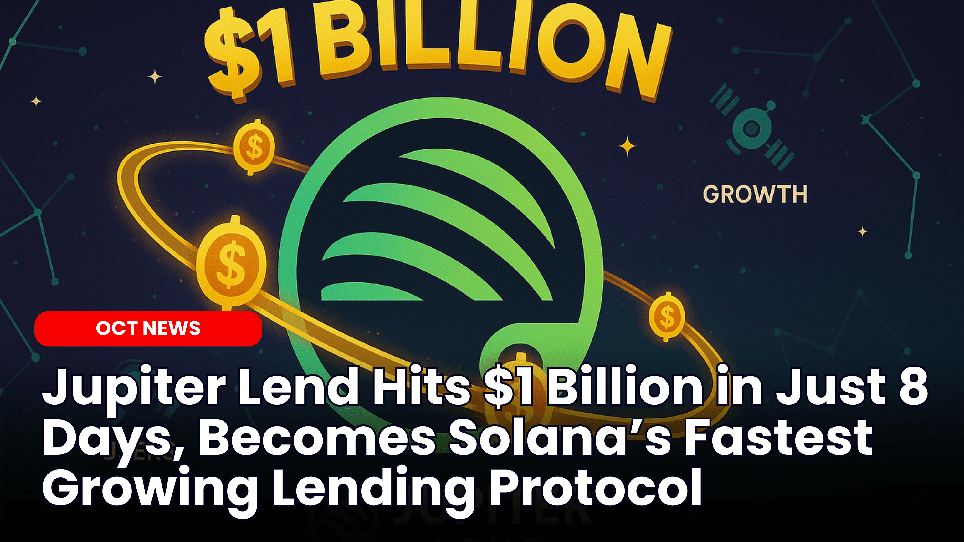 Jupiter Lend Hits $1 Billion in Just 8 Days After Launch