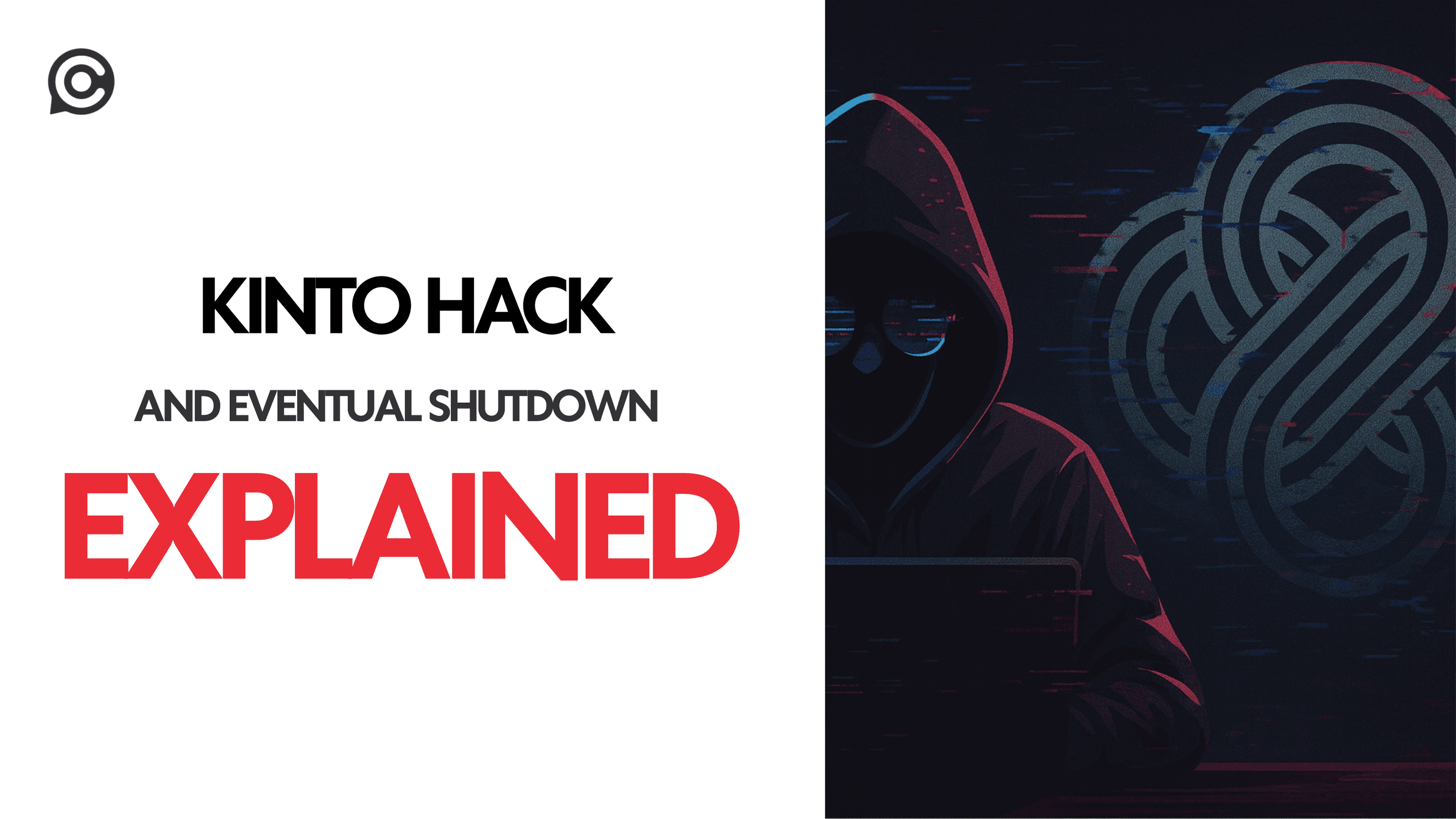 Kinto Hack And Shutdown Explained image