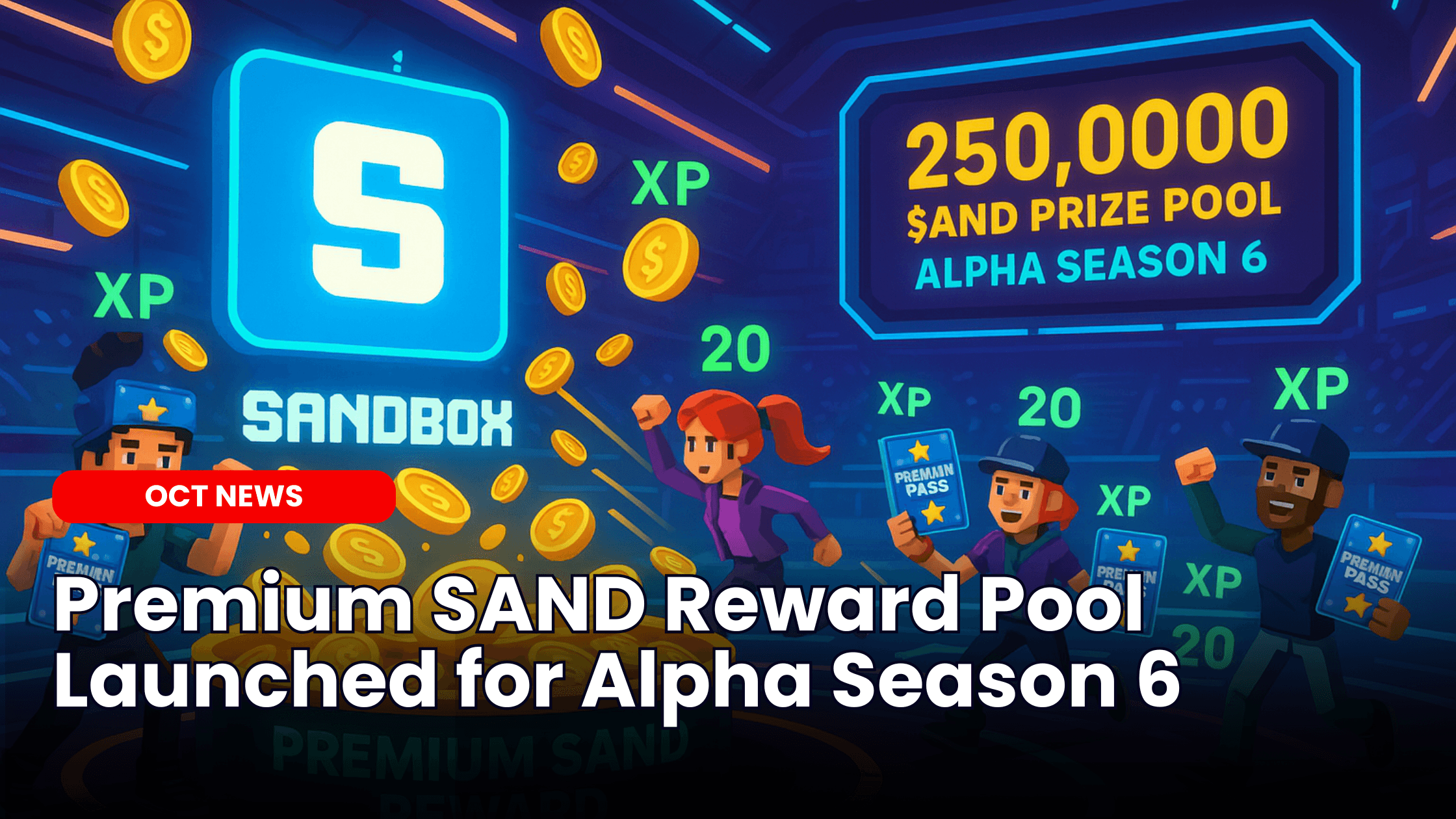 Premium SAND Reward Pool Launched for Alpha Season 6 image