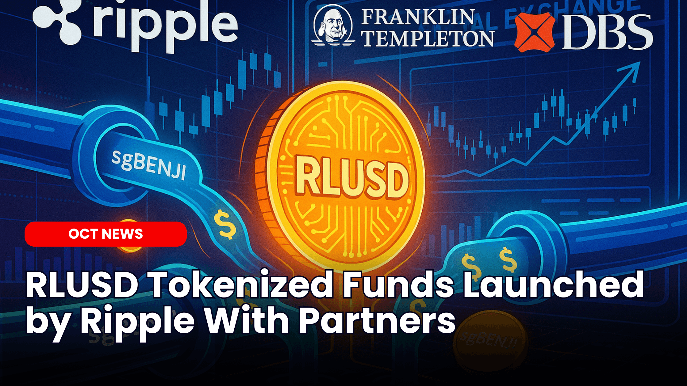 RLUSD Tokenized Funds Launched by Ripple With Partners