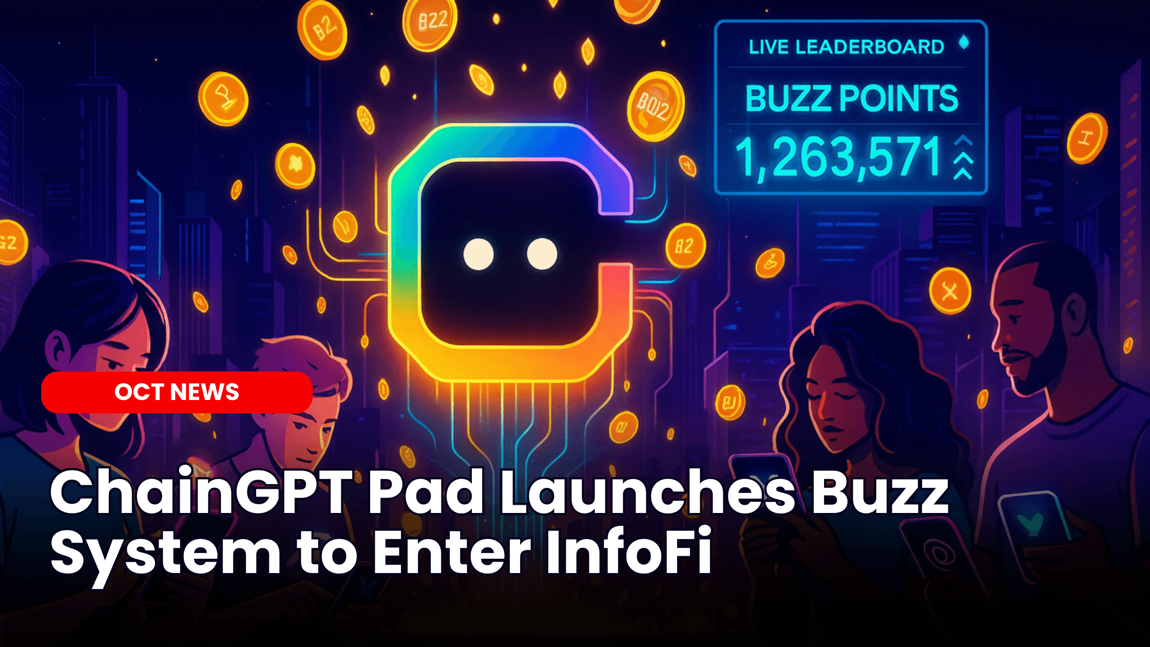 ChainGPT Pad Launches Buzz System to Enter InfoFi