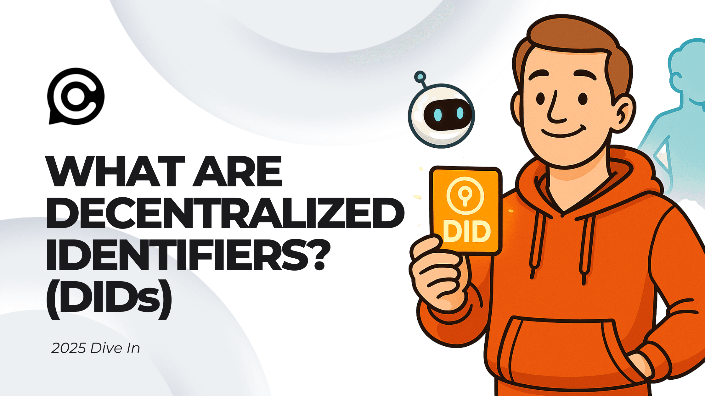 Decentralized Identifiers (DIDs): Foundations of a New Digital Identity image