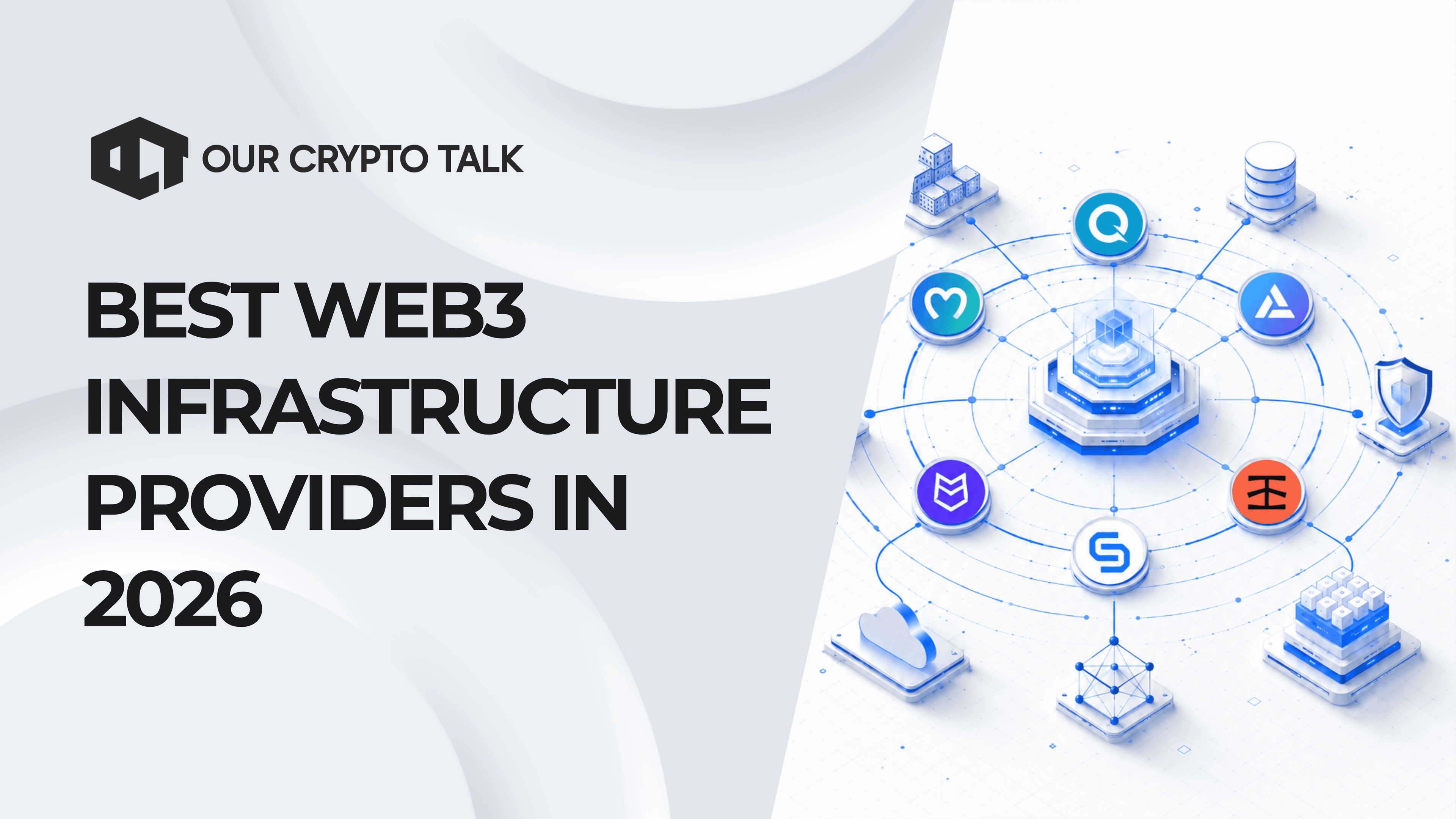 Best Web3 Infrastructure Providers in 2026 image