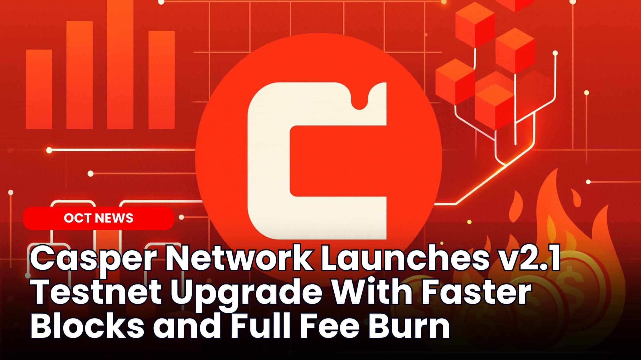 Casper Network Launches v2.1 Testnet Upgrade With Faster Blocks and Full Fee Burn image
