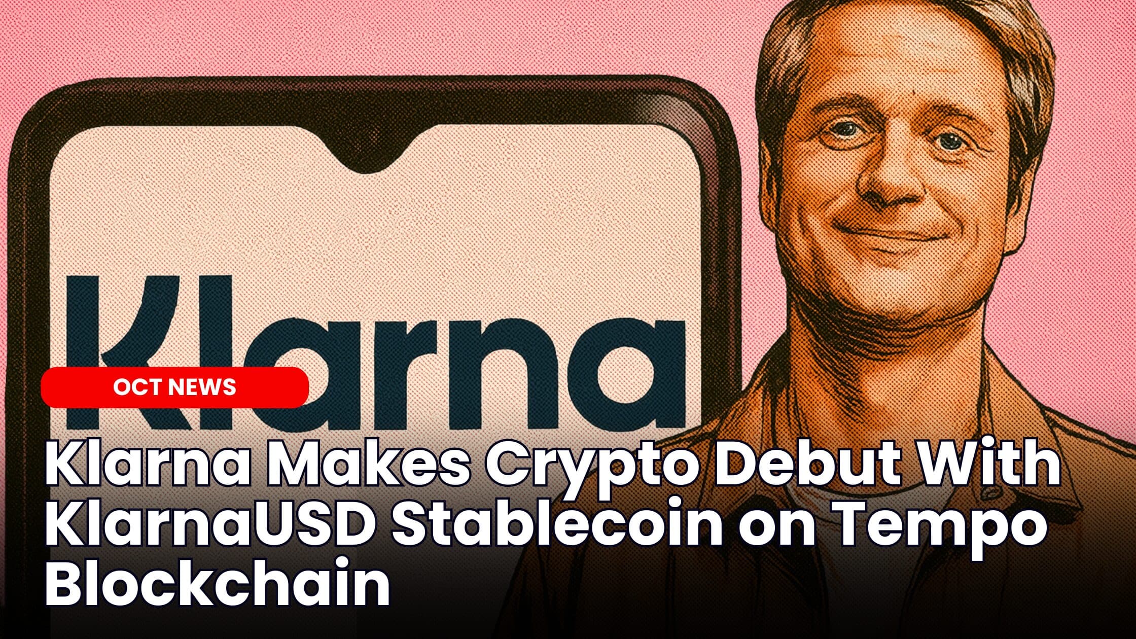 Klarna Makes Crypto Debut With KlarnaUSD Stablecoin on Tempo Blockchain image