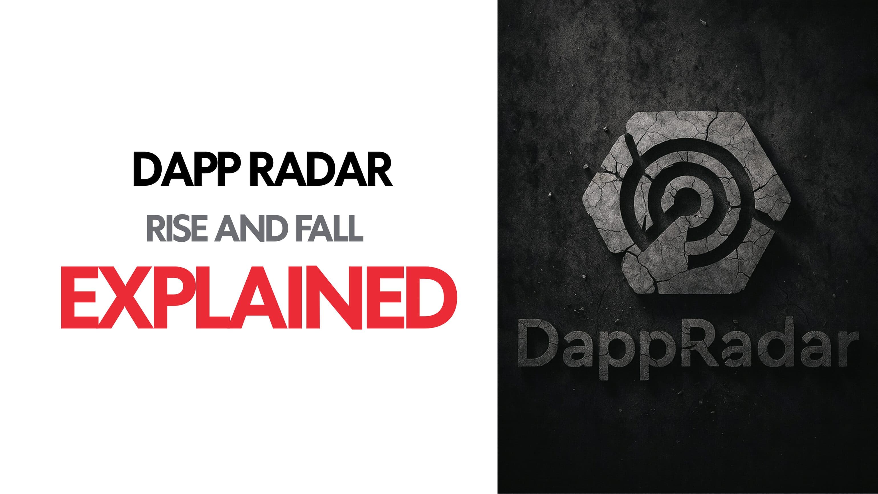 DappRadar Rise And Fall : Explained