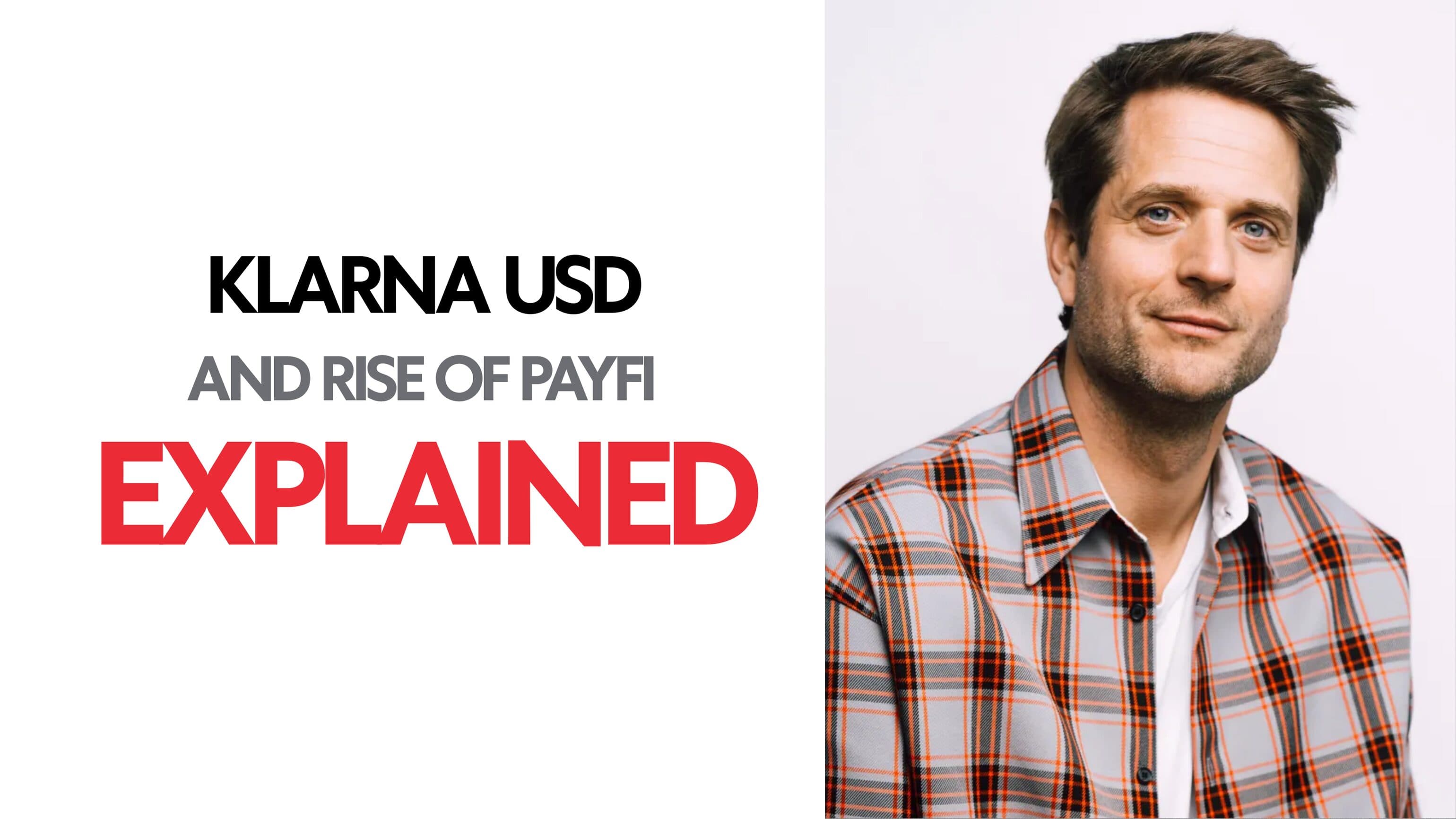 KlarnaUSD and Rise Of PayFi: Explained image