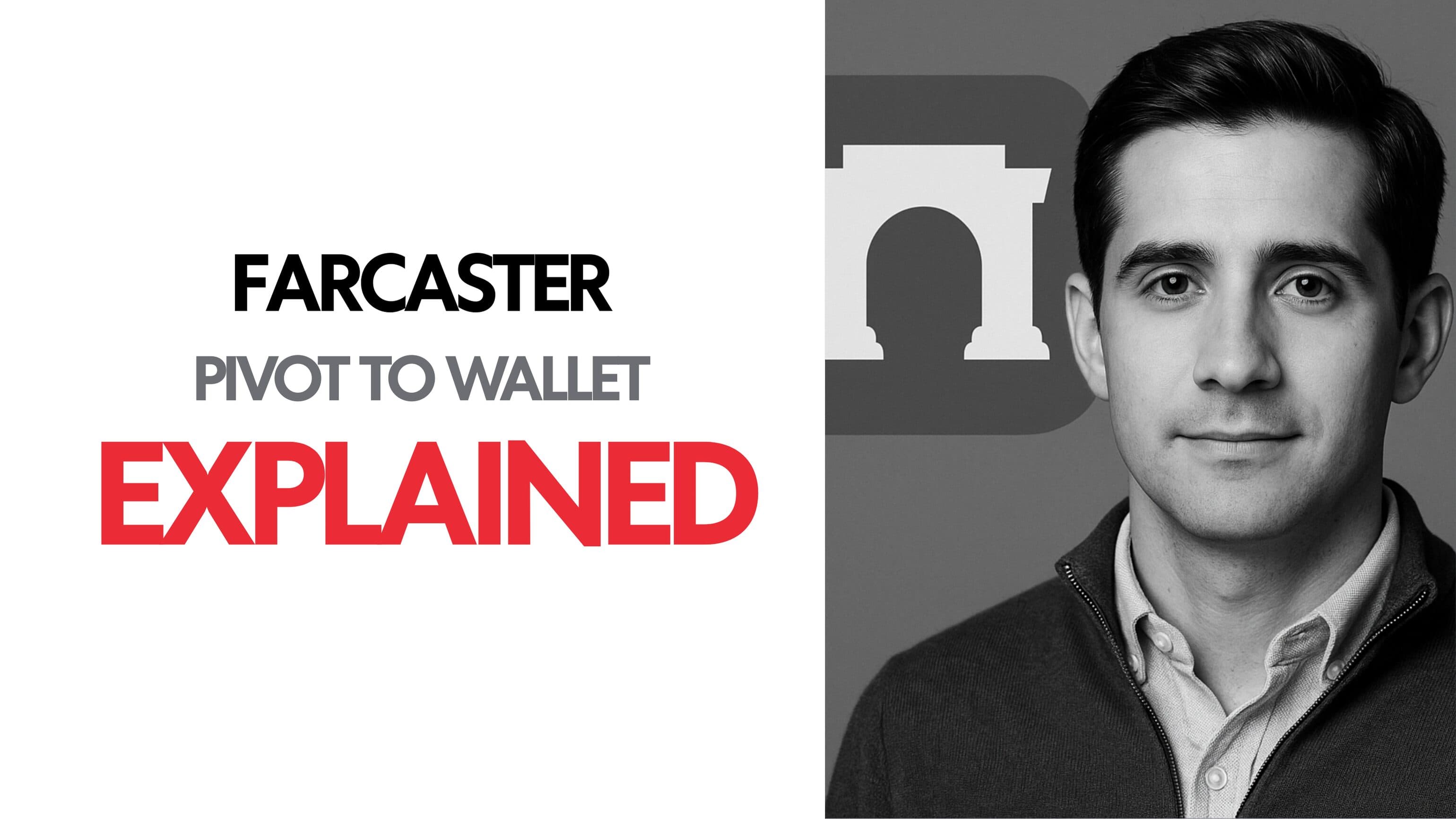 Farcaster, Pivot To Wallet : Explained image