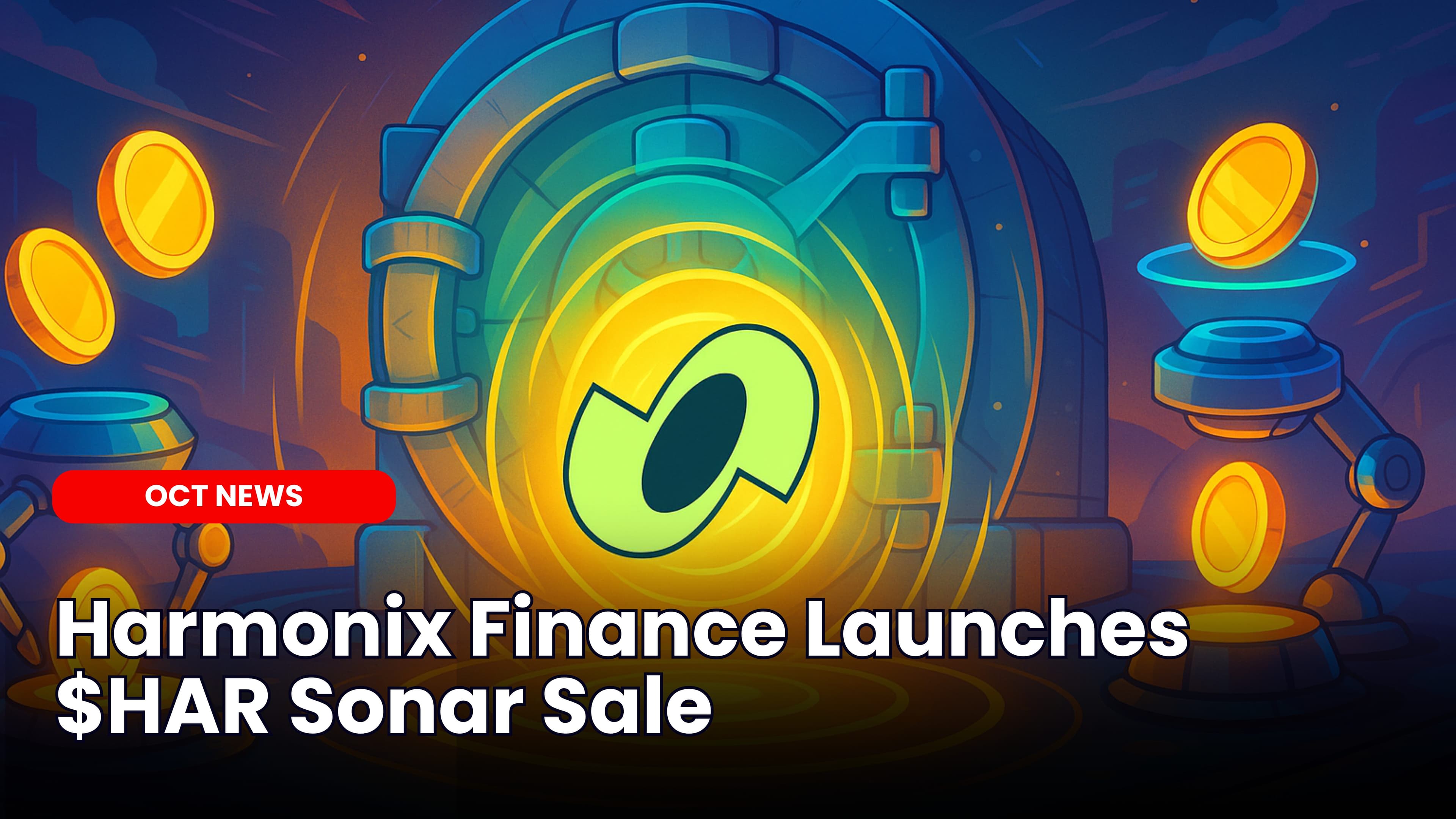Harmonix Finance Launches $HAR Sonar Sale image