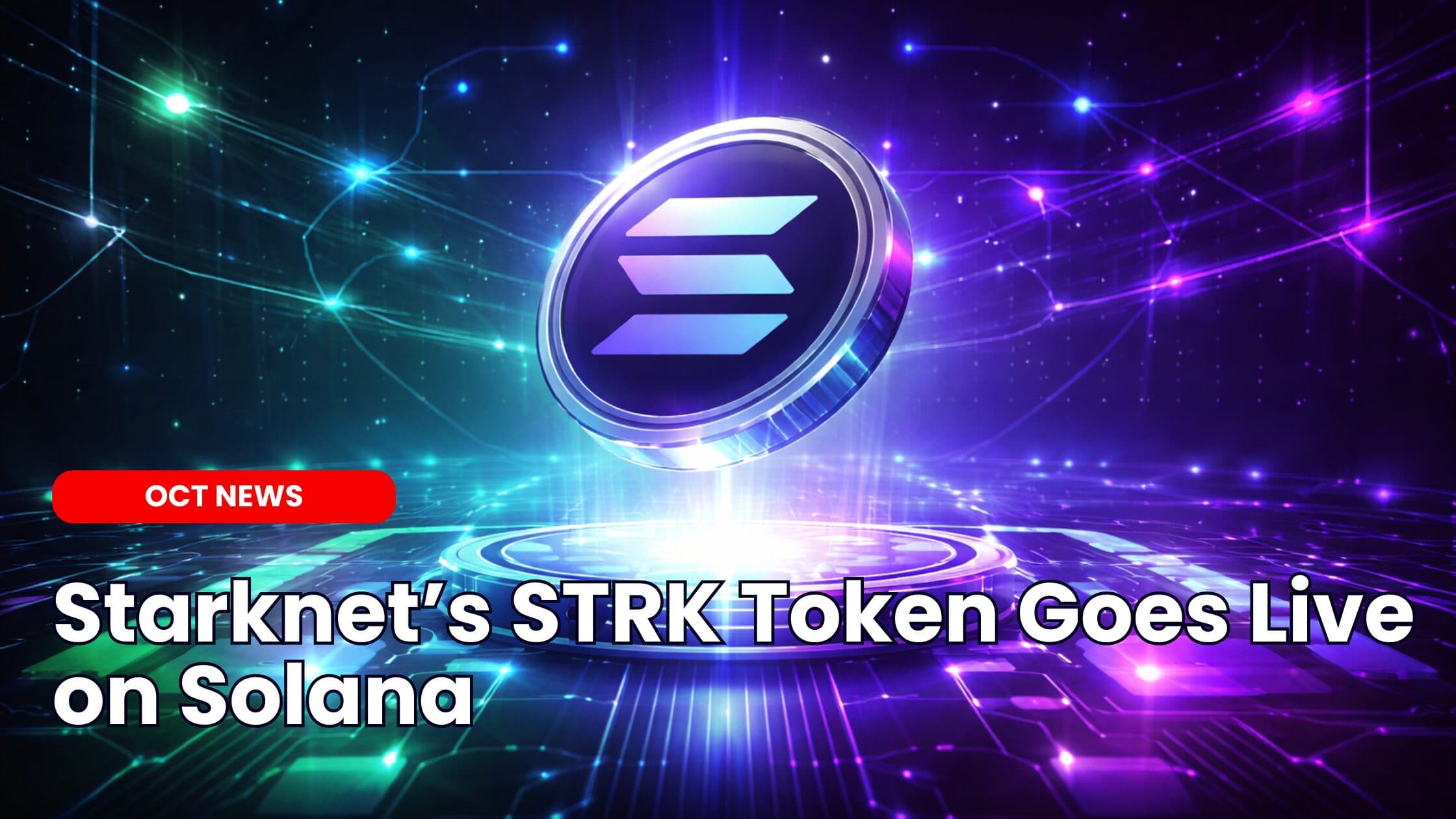 Starknet Solana Goes Live as STRK Enters Solana DeFi image
