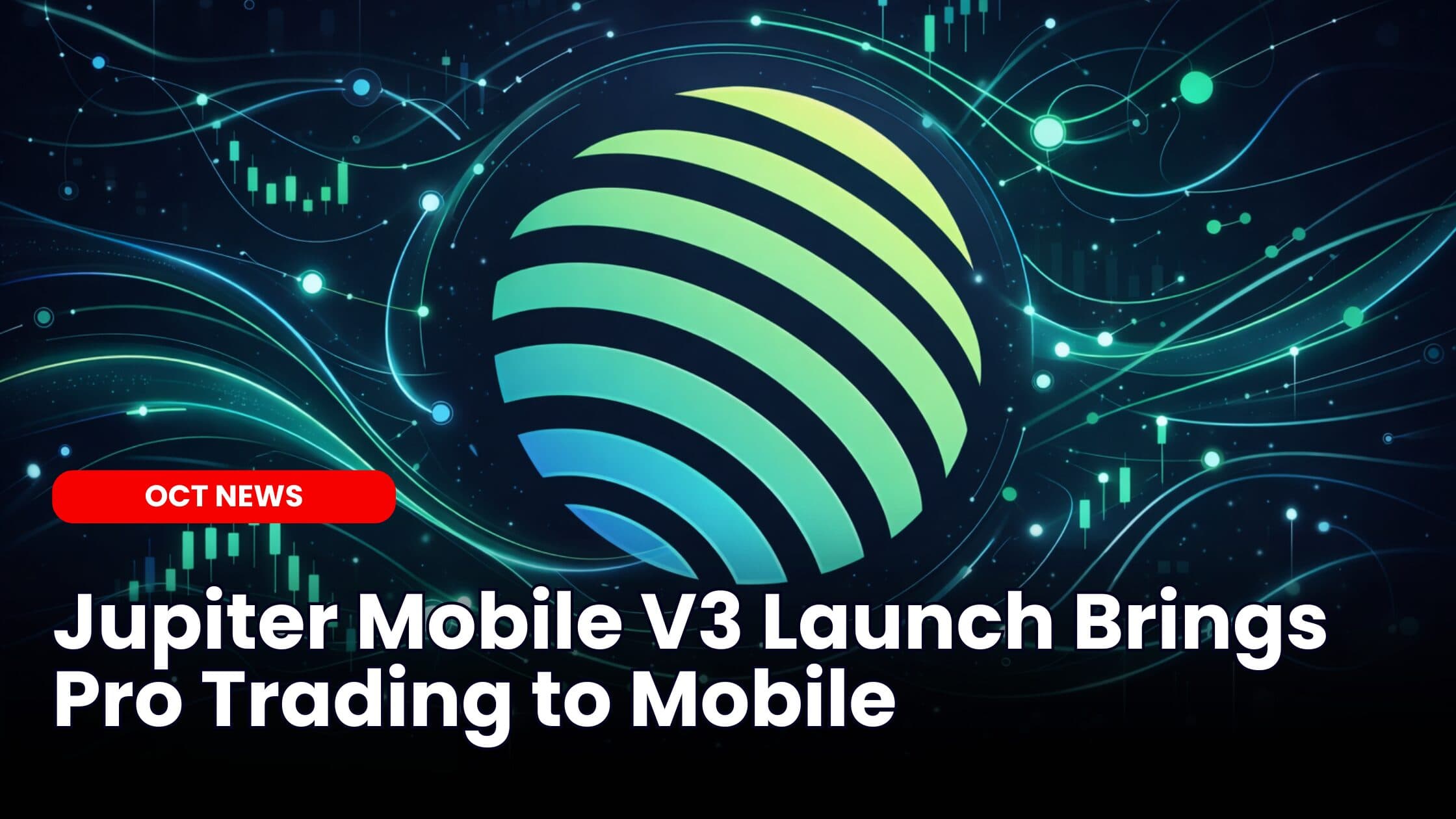 Jupiter Mobile V3 Launch Brings Pro Trading to Mobile