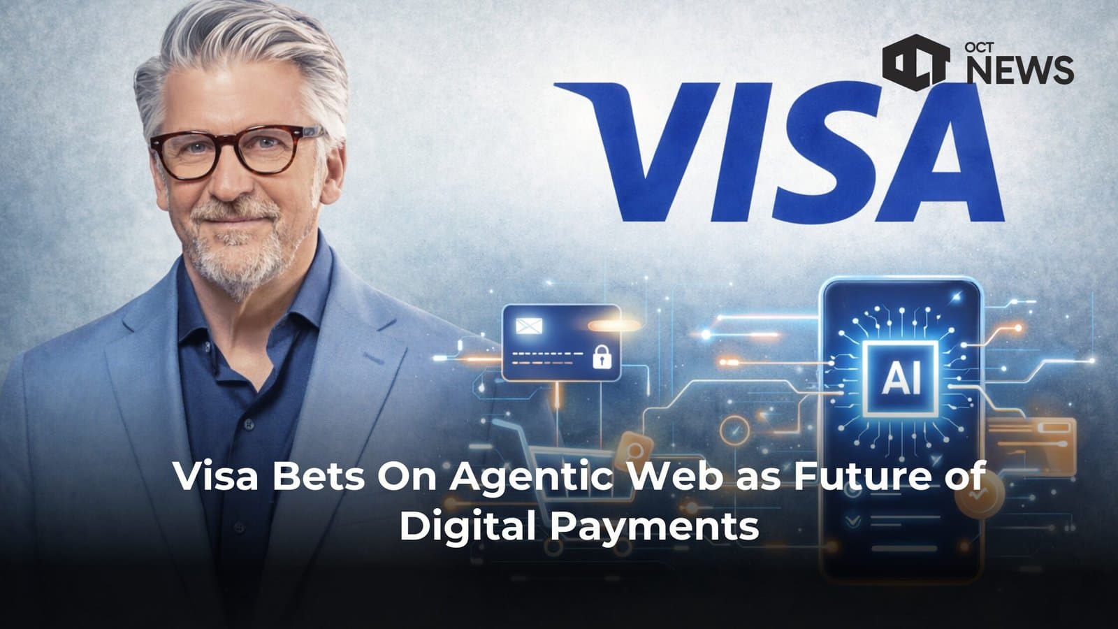 Visa Bets On Agentic Web as Future of Digital Payments image