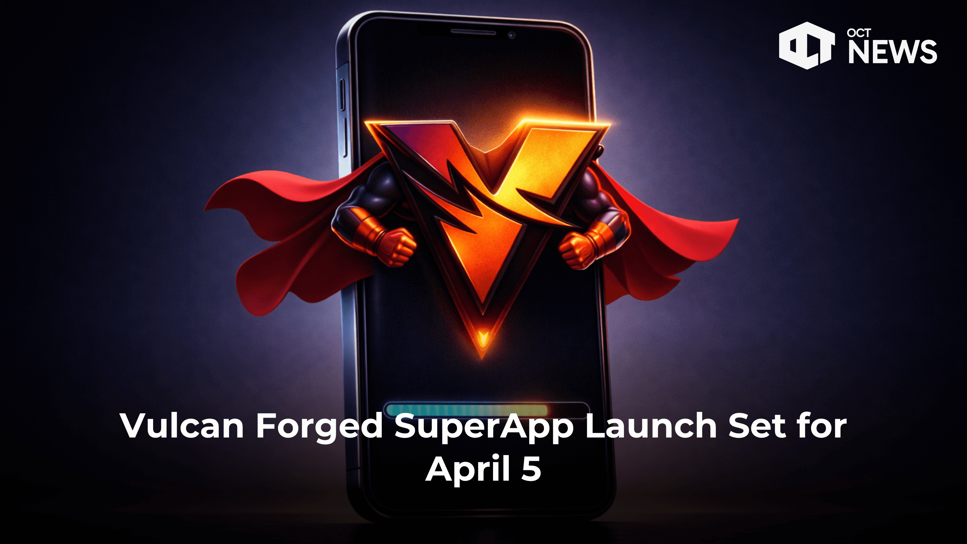 Vulcan Forged SuperApp Launch Set for April 5 image