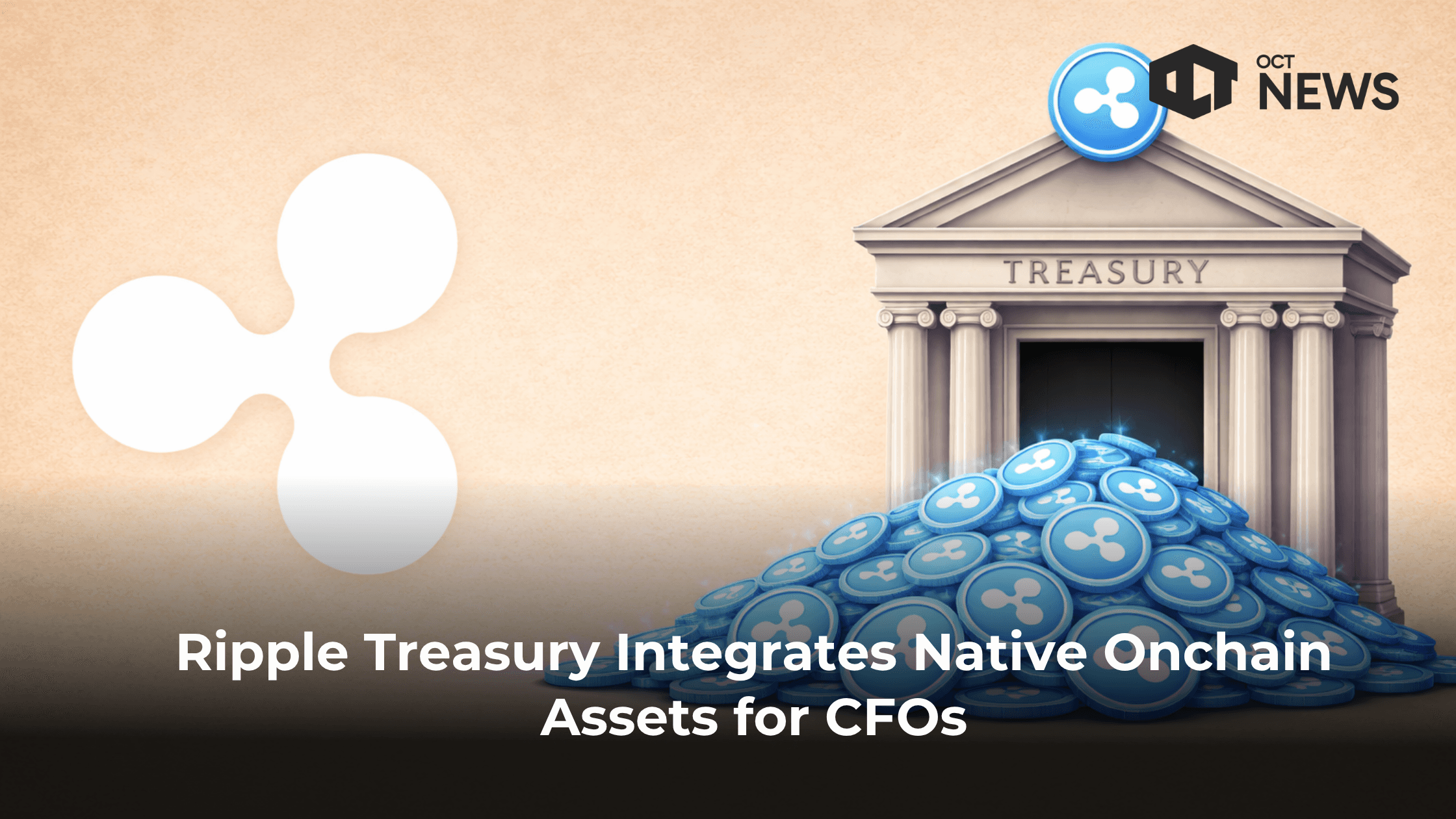 Ripple Treasury Integrates Native Onchain Assets for CFOs image