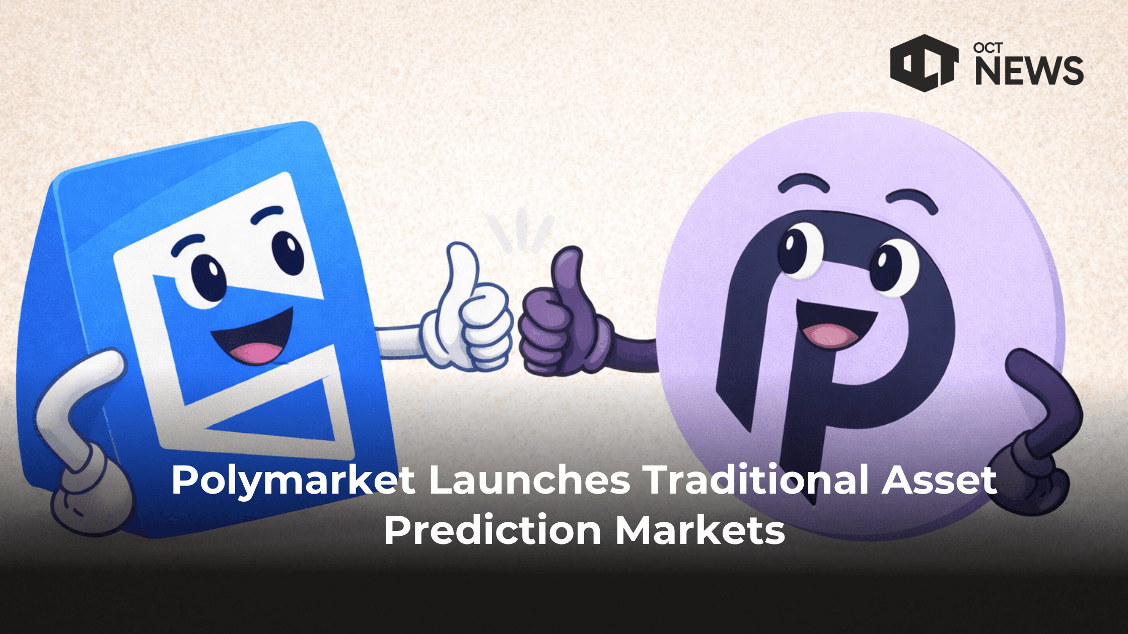 Polymarket Launches Traditional Asset Prediction Markets image