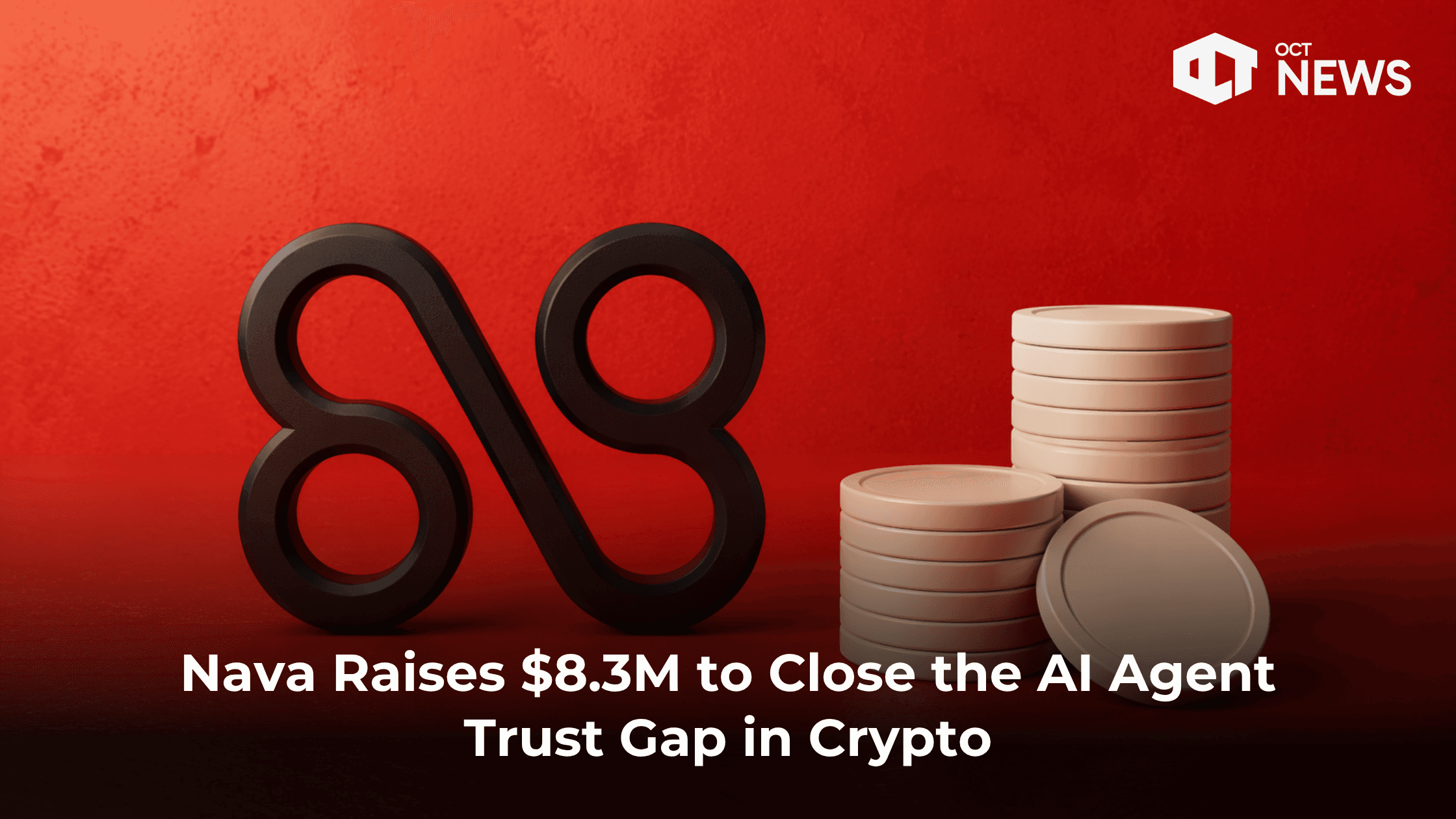 Nava Raises $8.3M to Close the AI Agent Trust Gap in Crypto