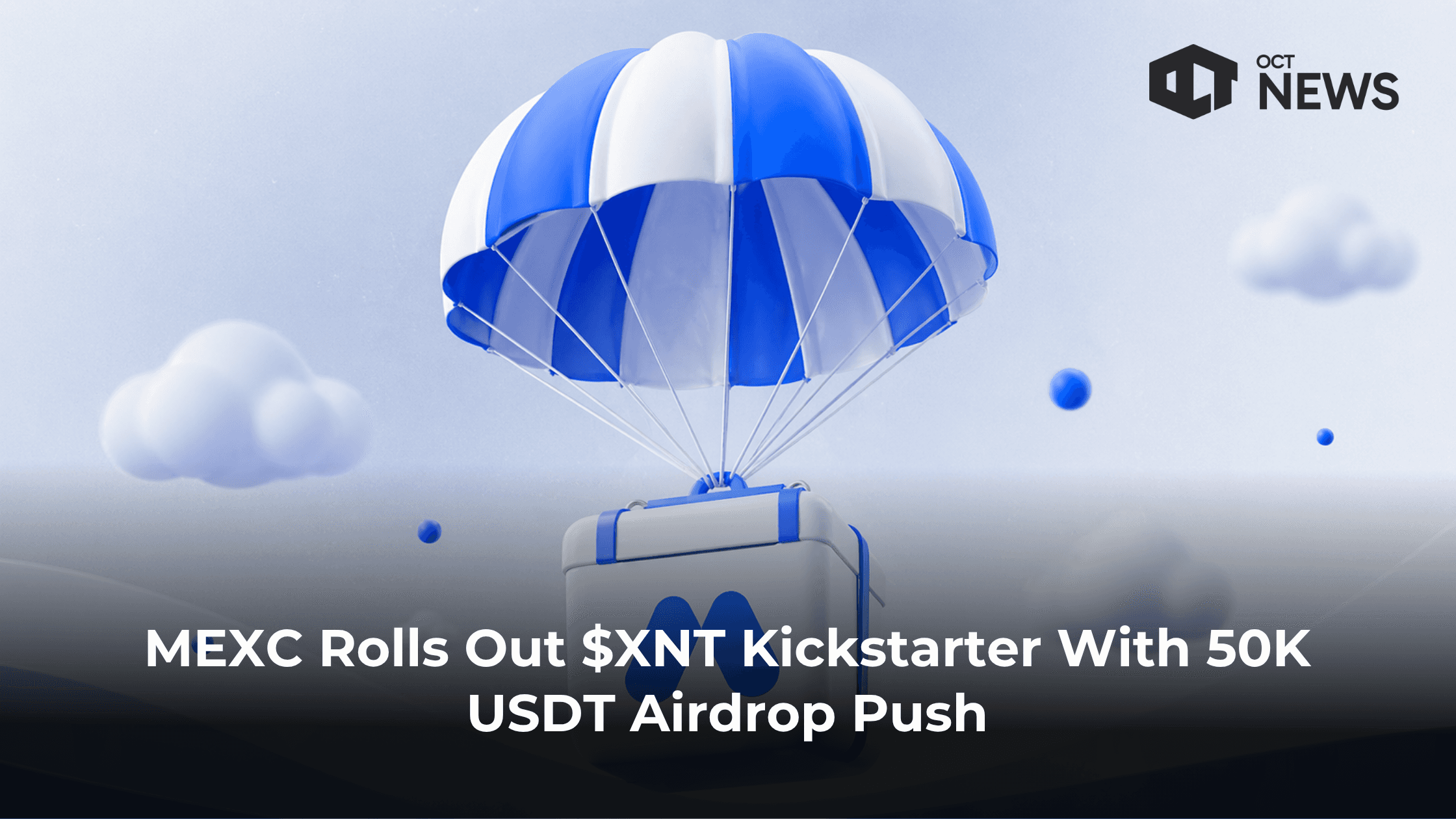 MEXC Rolls Out $XNT Kickstarter With 50K USDT Airdrop Push image