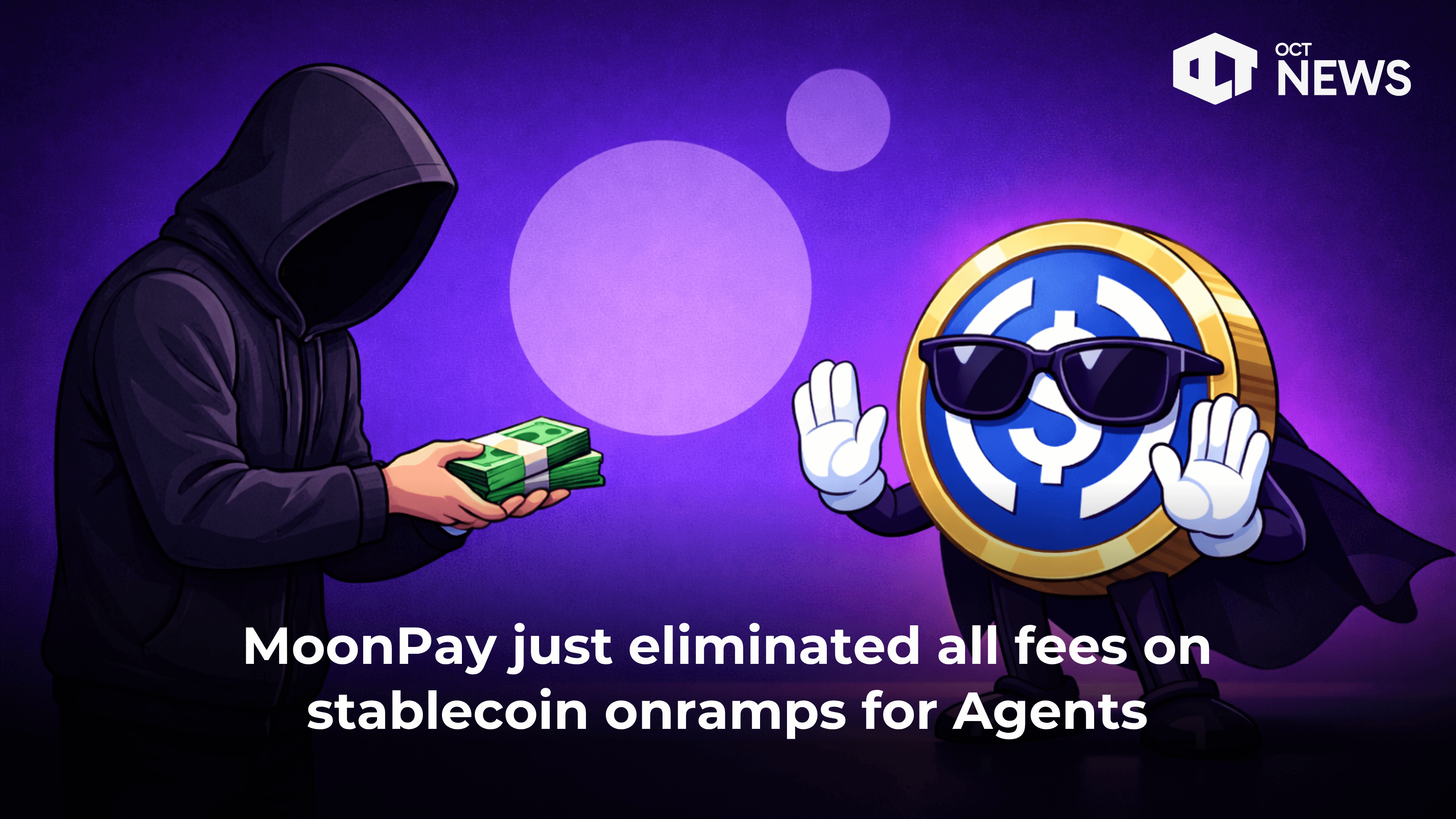 MoonPay eliminated all fees on stablecoin onramps for Agents image